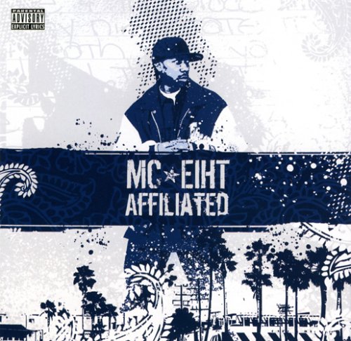MC Eiht - Affiliated (14 tracks) +Album Reviews