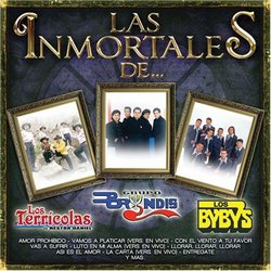 Grupo Bryndis Los Terricolas Los Byby039s - Las Inmortales de Grupo ...