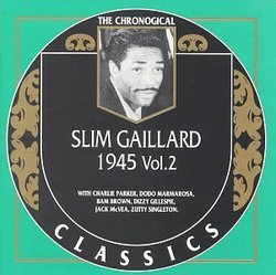 Slim Gaillard - Slim Gaillard 1945 Vol 2 (20 tracks)