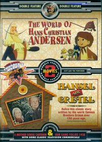 World of Hans Christian Anderson/Hansel & Gretel