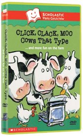 Click Clack Moo - Cows That Type & More Fun on the Farm (Scholastic Video Collection)