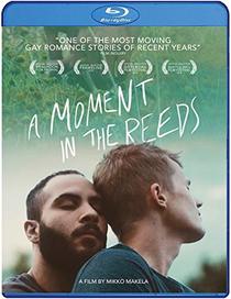 A Moment in the Reeds [Blu-ray]