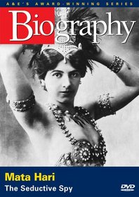 Biography - Mata Hari (A&E DVD Archives)