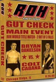 ROH- Ring of Honor Wrestling: Gut Check DVD Chicago Ridge, IL 08/26