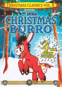 Christmas Classics Vol. 2 - The Little Christmas Burro