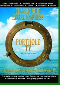 Porthole TV DVD Classic ship: Regal Empress