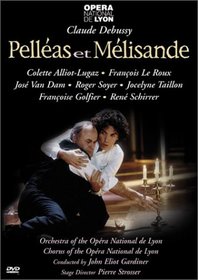 Debussy - Pelleas et Melisande / Gardiner, Alliot-Lugaz, Le Roux, Opera National de Lyon