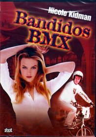 Bandidos BMX (All Regions Dvd) Spanish Version