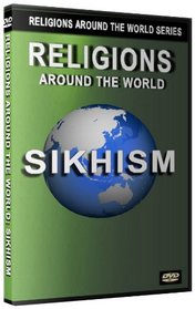 Religions Around the World - Sikhism