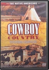 Cowboy Country: The Native Americans