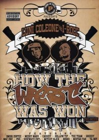 Luni Coleone & I-Rocc: How the West Was Won - The Movie
