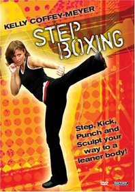 Kelly Coffey-Meyer: Step Boxing Workout