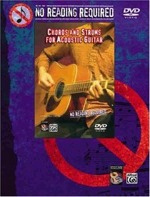 No Reading Required: Chords And Strums For Acoustic Guitar
