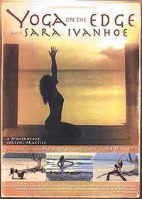 Yoga on the Edge - Sara Ivanhoe
