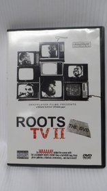 Roots TV 2 the DVD
