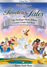 Disney's Timeless Tales, Vol. 2 - Ugly Duckling/The Wind in the Willows/The Country Cousin/Ferdinand The Bull (Vol. 2)