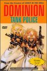 Dominion Tank Police 1 & 2