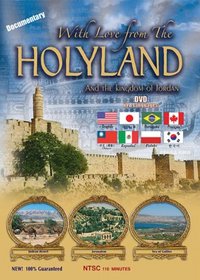 With Love from the Holyland and the Kingdom of Jordan