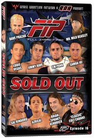 World Wrestling Network Presents: FIP - Sold Out
