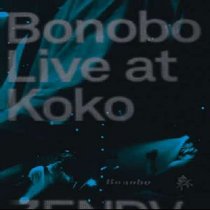 Bonobo: Live at Koko