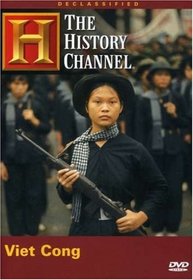 Declassified - Viet Cong (History Channel)