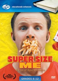 Super Size Me (Educational Version) (WS)