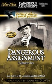 Dangerous Assignment, Collection One