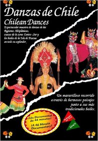 Danzas de Chile Chilean Dances