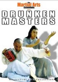 The Martial Arts Essentials, Vol. 6: Drunken Masters