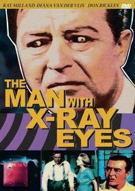 The Man with X-Ray Eyes