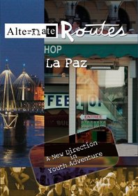 Alternate Routes  La Paz