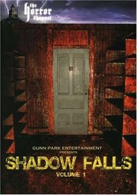 Shadow Falls - Vol. 1