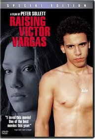 Raising Victor Vargas (Special Edition)