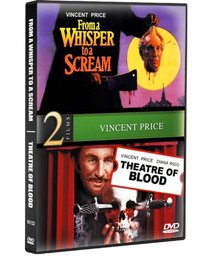 From a Whisper to a Scream / Theatre of Blood (Vincent Price)