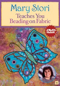 Mary Stori Teaches You Beading on Fabric