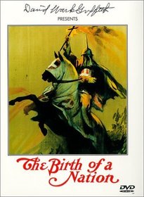 The Birth of a Nation (1915) Civil War , Lincoln and the Rise of the Ku Klux Klan - Complete Uncut Rare 187 Minute Edition - 2013 Release