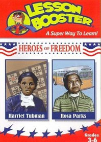 Heroes of Freedom: Stories of Harriet Tubman and Rosa Parks