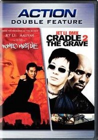 Romeo Must Die / Cradle 2 the Grave