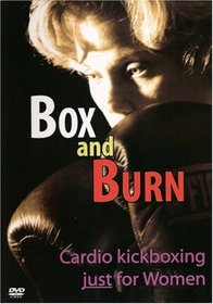 Lynn Hahn: Cardio Kickboxing Just for Women: Box and Burn Workout with Lynn Hahn