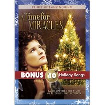 A Time for Miracles with Bonus MP3s for Christmas