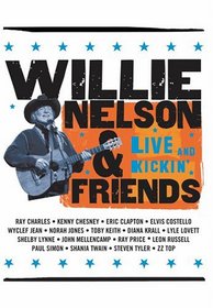 Willie Nelson and Friends - Live & Kickin'