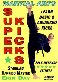 Martial Arts "Super Kicks for Fitness and Self-Defense"
