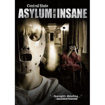 Central State: Asylum for the Insane