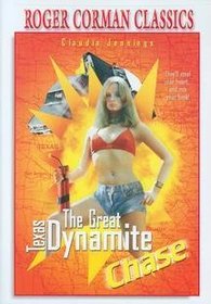 The Great Texas Dynamite Chase