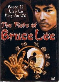 The Fists Of Bruce Lee