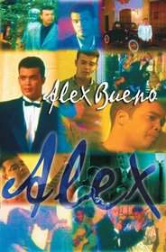 Alex Bueno: Alex