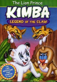 The Kimba the Lion Prince: Legend of the Claw