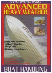 Advanced Heavy Weather Boat Handling Training DVD