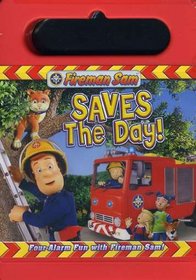 Fireman Sam: Saves the Day