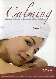 Calming: A Beautiful Collection of Therapeutic Visions for Relaxation